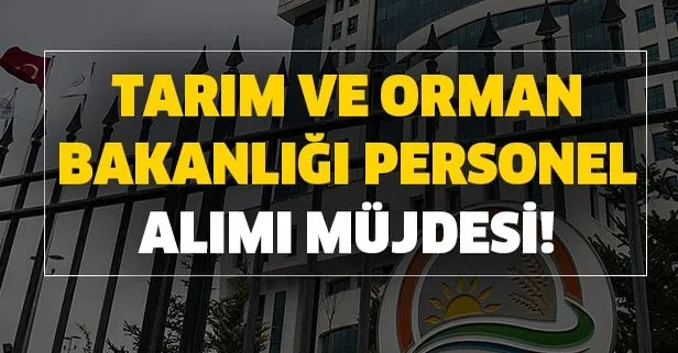 Tarım ve Orman Bakanlığı Personel Alımı