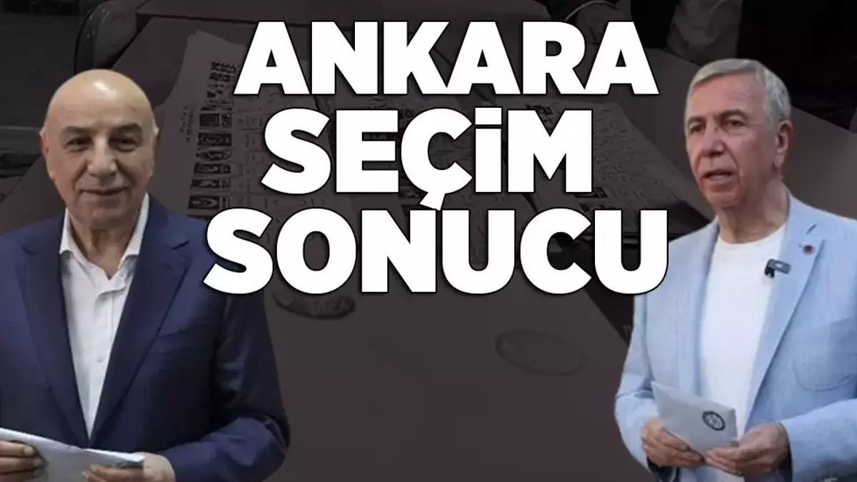 Ankara Seçim Sonuçları 2024